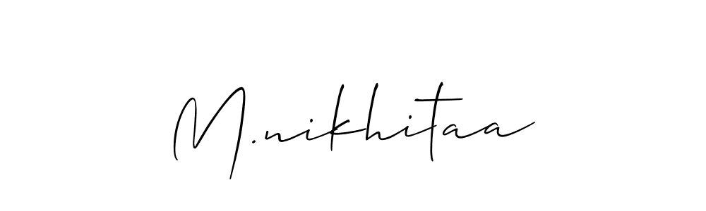 The best way (Allison_Script) to make a short signature is to pick only two or three words in your name. The name M.nikhitaa include a total of six letters. For converting this name. M.nikhitaa signature style 2 images and pictures png