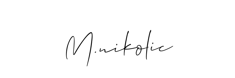 Also we have M.nikolic name is the best signature style. Create professional handwritten signature collection using Allison_Script autograph style. M.nikolic signature style 2 images and pictures png