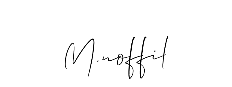 Also we have M.noffil name is the best signature style. Create professional handwritten signature collection using Allison_Script autograph style. M.noffil signature style 2 images and pictures png