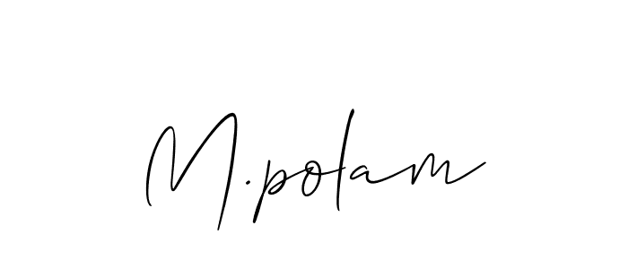 Create a beautiful signature design for name M.polam. With this signature (Allison_Script) fonts, you can make a handwritten signature for free. M.polam signature style 2 images and pictures png