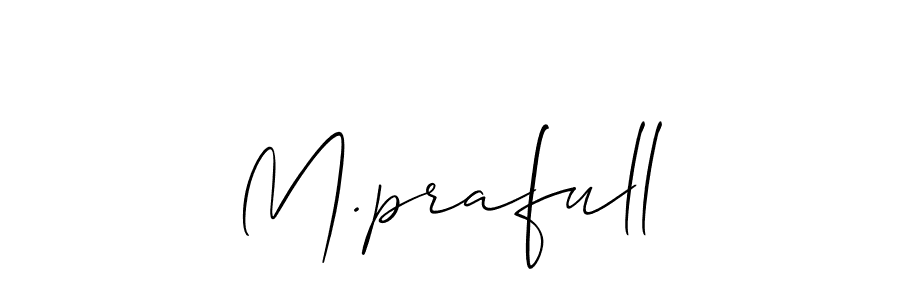 Similarly Allison_Script is the best handwritten signature design. Signature creator online .You can use it as an online autograph creator for name M.prafull. M.prafull signature style 2 images and pictures png