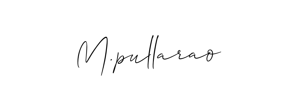 See photos of M.pullarao official signature by Spectra . Check more albums & portfolios. Read reviews & check more about Allison_Script font. M.pullarao signature style 2 images and pictures png