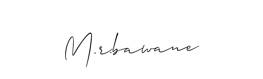 Allison_Script is a professional signature style that is perfect for those who want to add a touch of class to their signature. It is also a great choice for those who want to make their signature more unique. Get M.r.bawane name to fancy signature for free. M.r.bawane signature style 2 images and pictures png