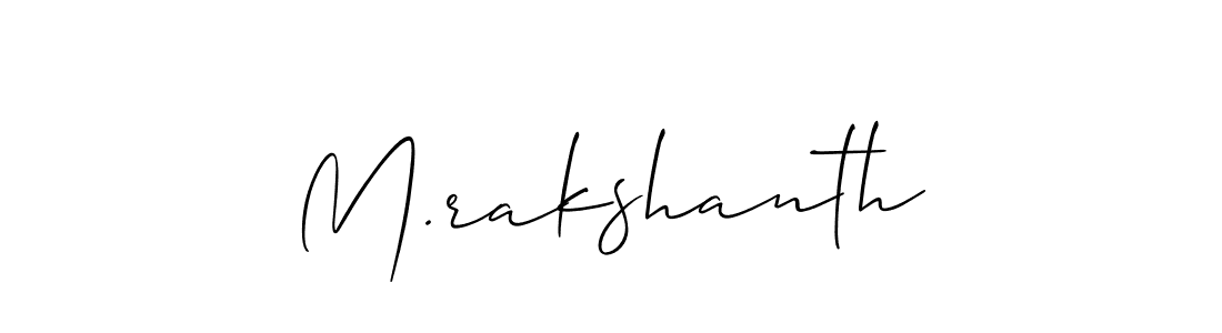 Create a beautiful signature design for name M.rakshanth. With this signature (Allison_Script) fonts, you can make a handwritten signature for free. M.rakshanth signature style 2 images and pictures png