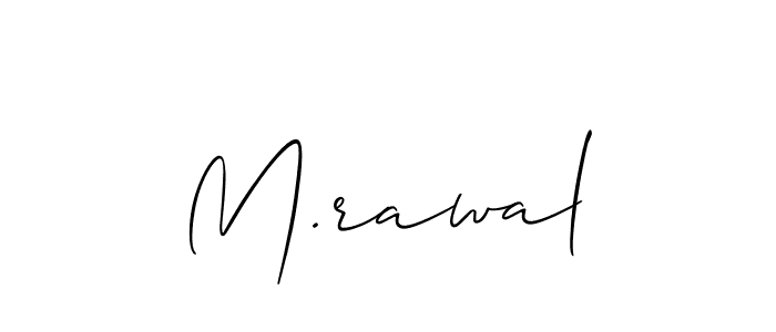 It looks lik you need a new signature style for name M.rawal. Design unique handwritten (Allison_Script) signature with our free signature maker in just a few clicks. M.rawal signature style 2 images and pictures png