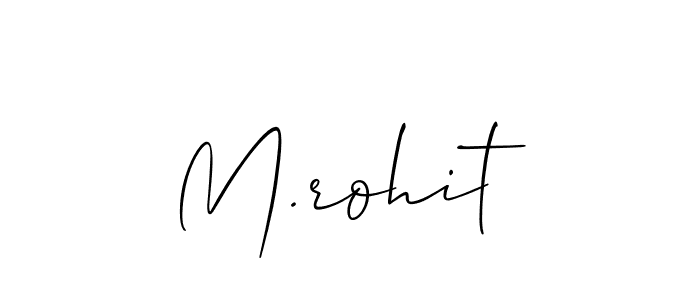See photos of M.rohit official signature by Spectra . Check more albums & portfolios. Read reviews & check more about Allison_Script font. M.rohit signature style 2 images and pictures png