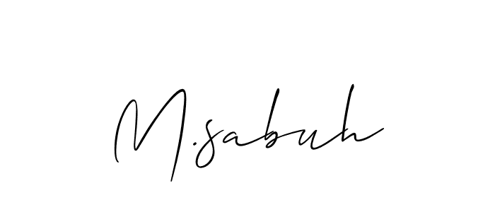 Design your own signature with our free online signature maker. With this signature software, you can create a handwritten (Allison_Script) signature for name M.sabuh. M.sabuh signature style 2 images and pictures png