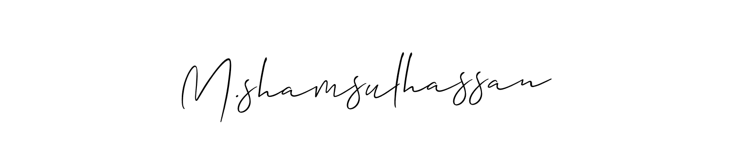 Best and Professional Signature Style for M.shamsulhassan. Allison_Script Best Signature Style Collection. M.shamsulhassan signature style 2 images and pictures png