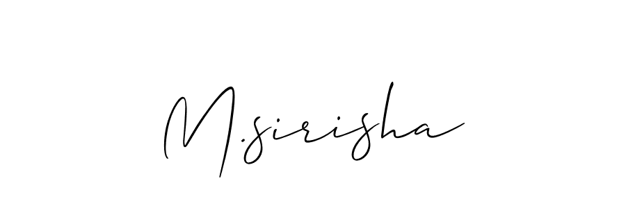 if you are searching for the best signature style for your name M.sirisha. so please give up your signature search. here we have designed multiple signature styles  using Allison_Script. M.sirisha signature style 2 images and pictures png