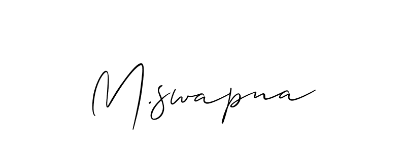 The best way (Allison_Script) to make a short signature is to pick only two or three words in your name. The name M.swapna include a total of six letters. For converting this name. M.swapna signature style 2 images and pictures png