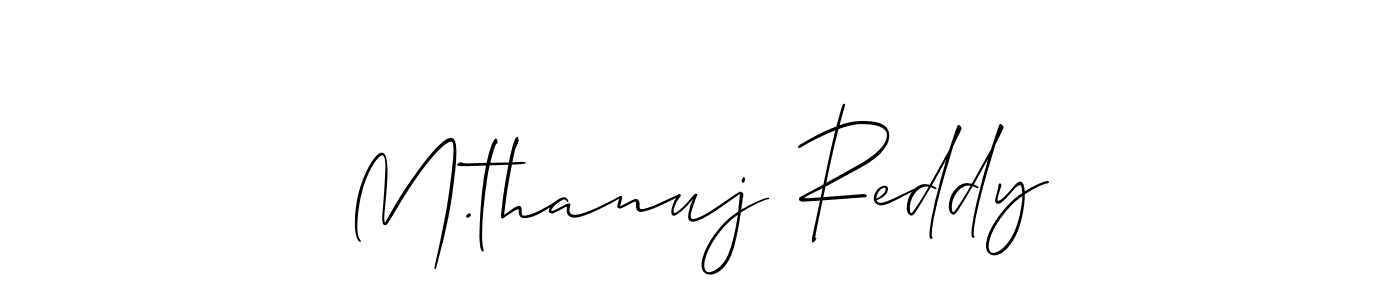 Use a signature maker to create a handwritten signature online. With this signature software, you can design (Allison_Script) your own signature for name M.thanuj Reddy. M.thanuj Reddy signature style 2 images and pictures png