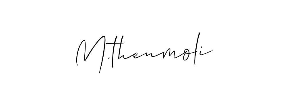 You should practise on your own different ways (Allison_Script) to write your name (M.thenmoli) in signature. don't let someone else do it for you. M.thenmoli signature style 2 images and pictures png