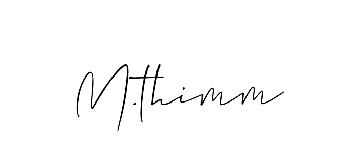 How to Draw M.thimm signature style? Allison_Script is a latest design signature styles for name M.thimm. M.thimm signature style 2 images and pictures png