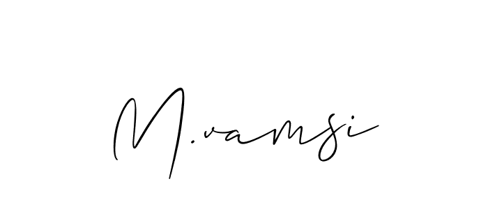 How to make M.vamsi signature? Allison_Script is a professional autograph style. Create handwritten signature for M.vamsi name. M.vamsi signature style 2 images and pictures png