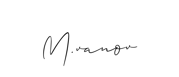 See photos of M.vanov official signature by Spectra . Check more albums & portfolios. Read reviews & check more about Allison_Script font. M.vanov signature style 2 images and pictures png