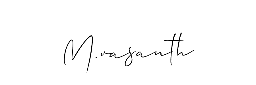 Make a beautiful signature design for name M.vasanth. With this signature (Allison_Script) style, you can create a handwritten signature for free. M.vasanth signature style 2 images and pictures png