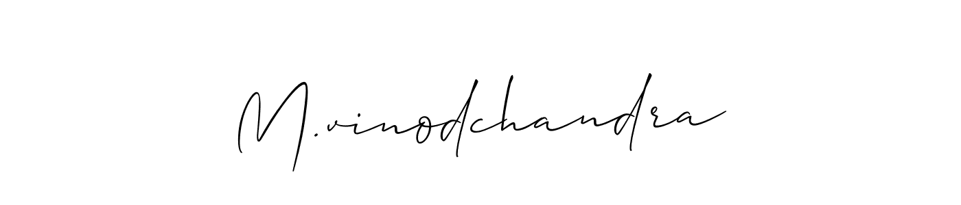 It looks lik you need a new signature style for name M.vinodchandra. Design unique handwritten (Allison_Script) signature with our free signature maker in just a few clicks. M.vinodchandra signature style 2 images and pictures png