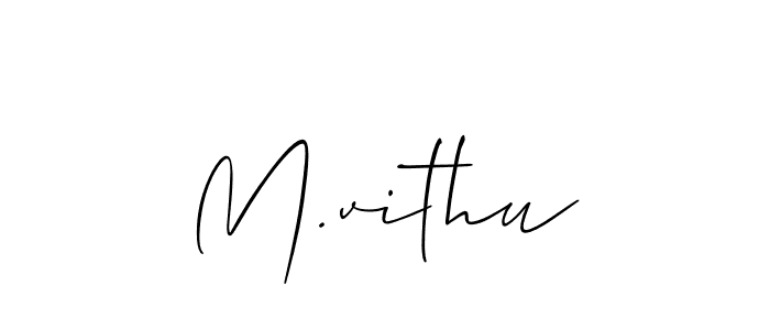 It looks lik you need a new signature style for name M.vithu. Design unique handwritten (Allison_Script) signature with our free signature maker in just a few clicks. M.vithu signature style 2 images and pictures png