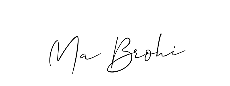 Make a beautiful signature design for name Ma Brohi. With this signature (Allison_Script) style, you can create a handwritten signature for free. Ma Brohi signature style 2 images and pictures png