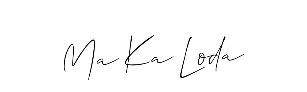 It looks lik you need a new signature style for name Ma Ka Loda. Design unique handwritten (Allison_Script) signature with our free signature maker in just a few clicks. Ma Ka Loda signature style 2 images and pictures png