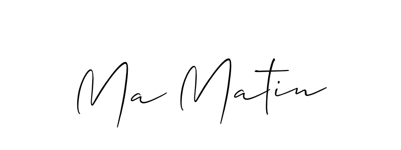 How to make Ma Matin name signature. Use Allison_Script style for creating short signs online. This is the latest handwritten sign. Ma Matin signature style 2 images and pictures png