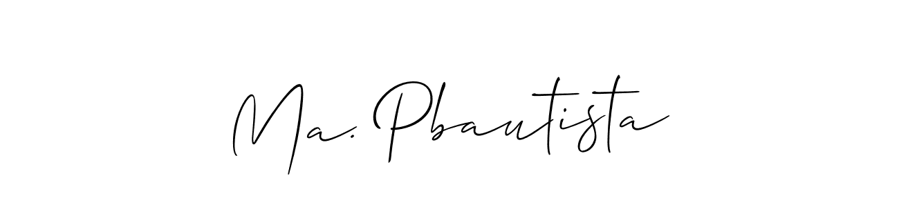 if you are searching for the best signature style for your name Ma. Pbautista. so please give up your signature search. here we have designed multiple signature styles  using Allison_Script. Ma. Pbautista signature style 2 images and pictures png