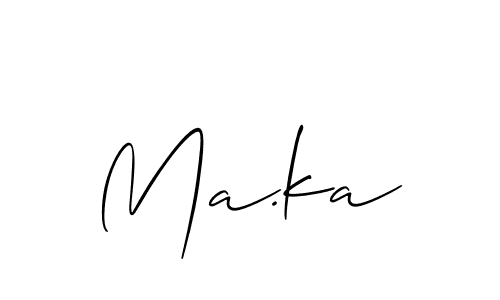 Make a beautiful signature design for name Ma.ka. With this signature (Allison_Script) style, you can create a handwritten signature for free. Ma.ka signature style 2 images and pictures png