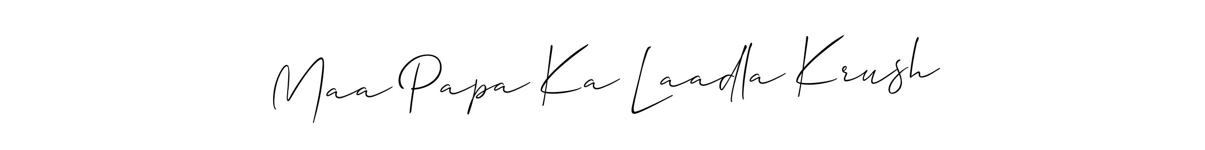 Make a beautiful signature design for name Maa Papa Ka Laadla Krush. With this signature (Allison_Script) style, you can create a handwritten signature for free. Maa Papa Ka Laadla Krush signature style 2 images and pictures png