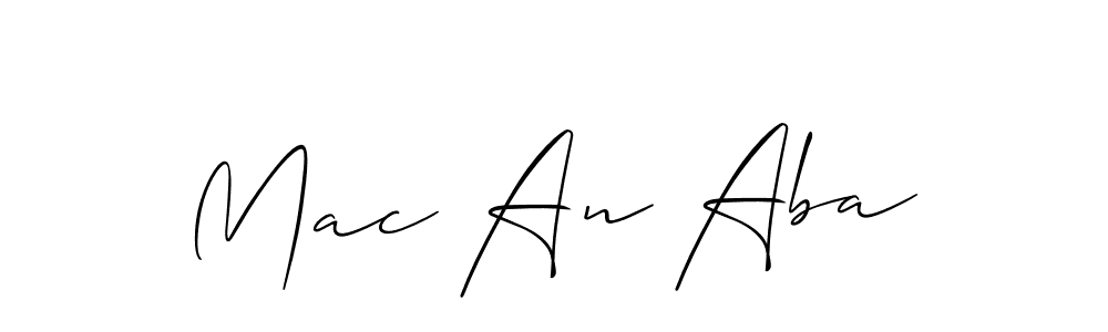 You should practise on your own different ways (Allison_Script) to write your name (Mac An Aba) in signature. don't let someone else do it for you. Mac An Aba signature style 2 images and pictures png