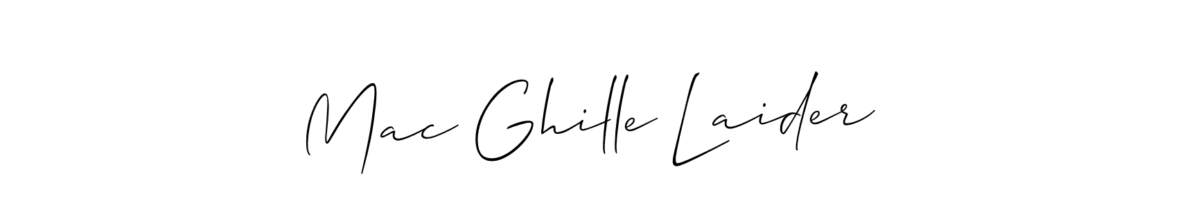 You should practise on your own different ways (Allison_Script) to write your name (Mac Ghille Laider) in signature. don't let someone else do it for you. Mac Ghille Laider signature style 2 images and pictures png