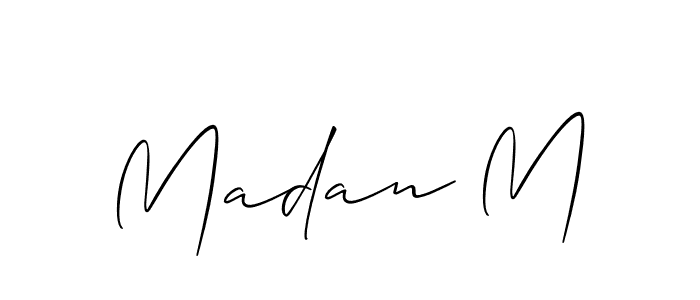 It looks lik you need a new signature style for name Madan M. Design unique handwritten (Allison_Script) signature with our free signature maker in just a few clicks. Madan M signature style 2 images and pictures png