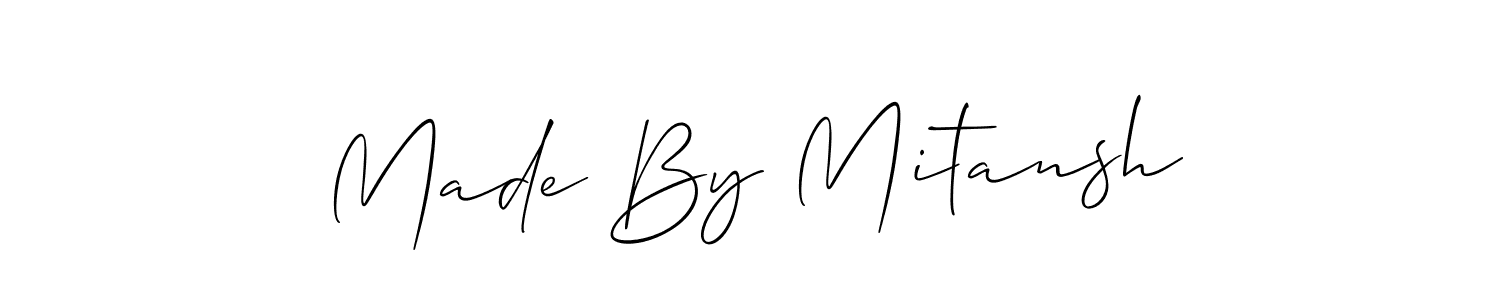 Check out images of Autograph of Made By Mitansh name. Actor Made By Mitansh Signature Style. Allison_Script is a professional sign style online. Made By Mitansh signature style 2 images and pictures png