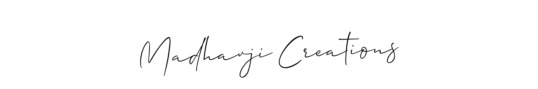 Also we have Madhavji Creations name is the best signature style. Create professional handwritten signature collection using Allison_Script autograph style. Madhavji Creations signature style 2 images and pictures png