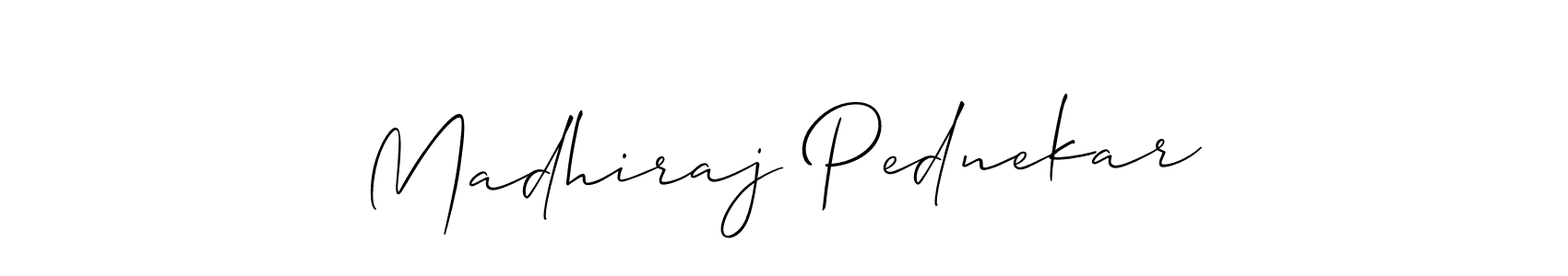 Make a beautiful signature design for name Madhiraj Pednekar. With this signature (Allison_Script) style, you can create a handwritten signature for free. Madhiraj Pednekar signature style 2 images and pictures png