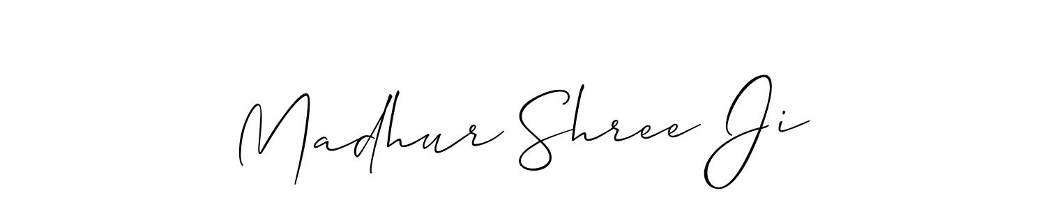 Also we have Madhur Shree Ji name is the best signature style. Create professional handwritten signature collection using Allison_Script autograph style. Madhur Shree Ji signature style 2 images and pictures png