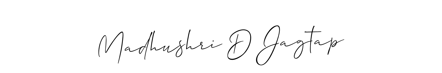 It looks lik you need a new signature style for name Madhushri D Jagtap. Design unique handwritten (Allison_Script) signature with our free signature maker in just a few clicks. Madhushri D Jagtap signature style 2 images and pictures png