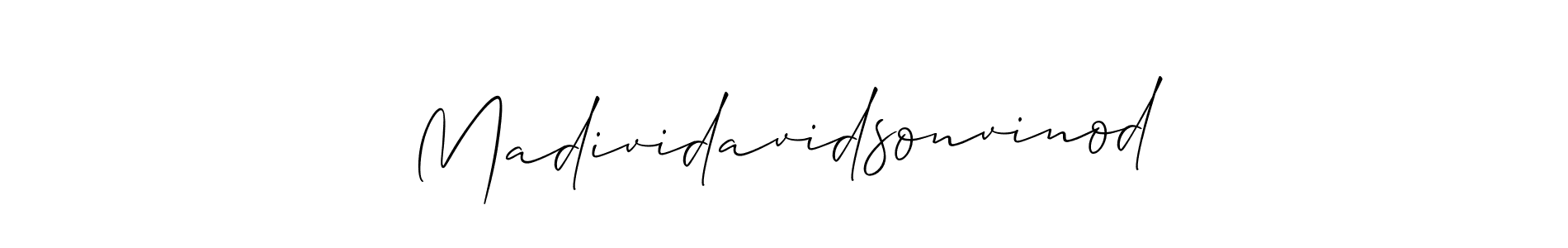 Use a signature maker to create a handwritten signature online. With this signature software, you can design (Allison_Script) your own signature for name Madividavidsonvinod. Madividavidsonvinod signature style 2 images and pictures png