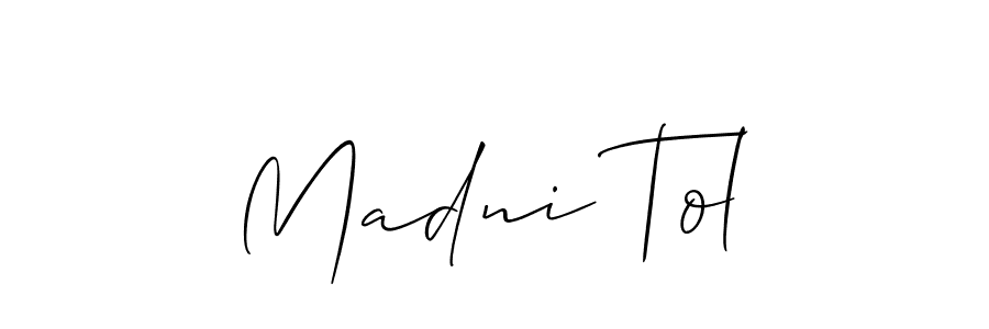 Design your own signature with our free online signature maker. With this signature software, you can create a handwritten (Allison_Script) signature for name Madni Tol. Madni Tol signature style 2 images and pictures png