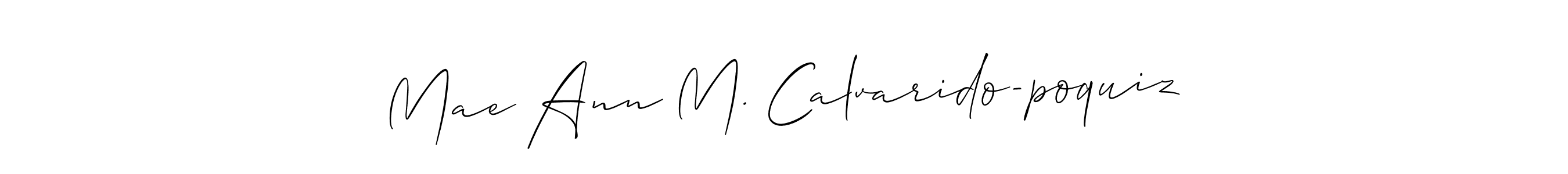 Use a signature maker to create a handwritten signature online. With this signature software, you can design (Allison_Script) your own signature for name Mae Ann M. Calvarido-poquiz. Mae Ann M. Calvarido-poquiz signature style 2 images and pictures png