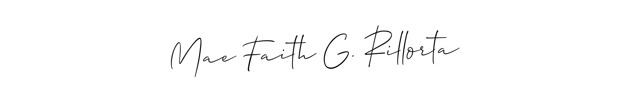 Make a short Mae Faith G. Rillorta signature style. Manage your documents anywhere anytime using Allison_Script. Create and add eSignatures, submit forms, share and send files easily. Mae Faith G. Rillorta signature style 2 images and pictures png