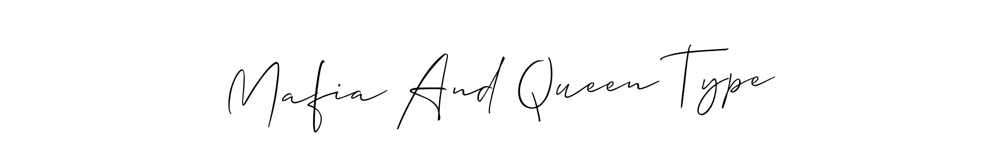 You should practise on your own different ways (Allison_Script) to write your name (Mafia And Queen Type) in signature. don't let someone else do it for you. Mafia And Queen Type signature style 2 images and pictures png