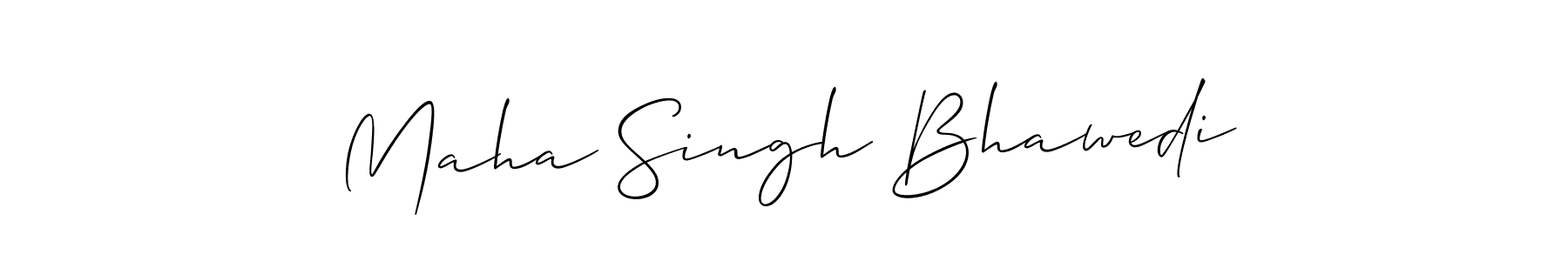 Make a beautiful signature design for name Maha Singh Bhawedi. With this signature (Allison_Script) style, you can create a handwritten signature for free. Maha Singh Bhawedi signature style 2 images and pictures png