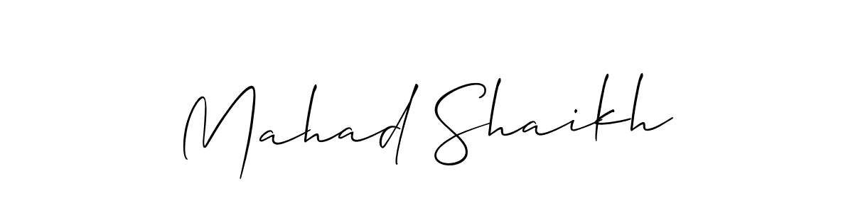 Make a short Mahad Shaikh signature style. Manage your documents anywhere anytime using Allison_Script. Create and add eSignatures, submit forms, share and send files easily. Mahad Shaikh signature style 2 images and pictures png