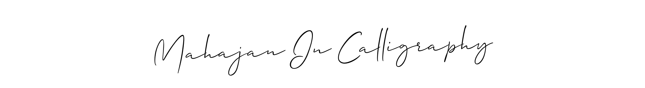 if you are searching for the best signature style for your name Mahajan In Calligraphy. so please give up your signature search. here we have designed multiple signature styles  using Allison_Script. Mahajan In Calligraphy signature style 2 images and pictures png