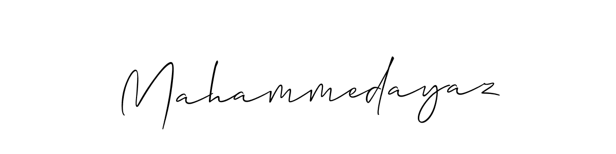 Make a beautiful signature design for name Mahammedayaz. With this signature (Allison_Script) style, you can create a handwritten signature for free. Mahammedayaz signature style 2 images and pictures png