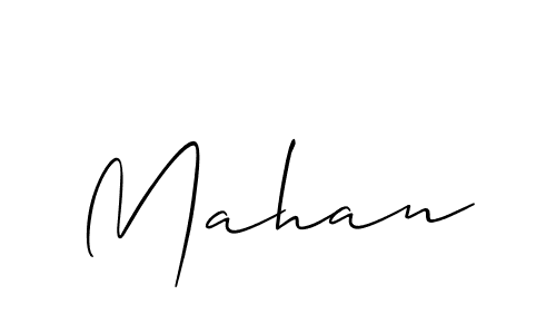 Create a beautiful signature design for name Mahan. With this signature (Allison_Script) fonts, you can make a handwritten signature for free. Mahan signature style 2 images and pictures png