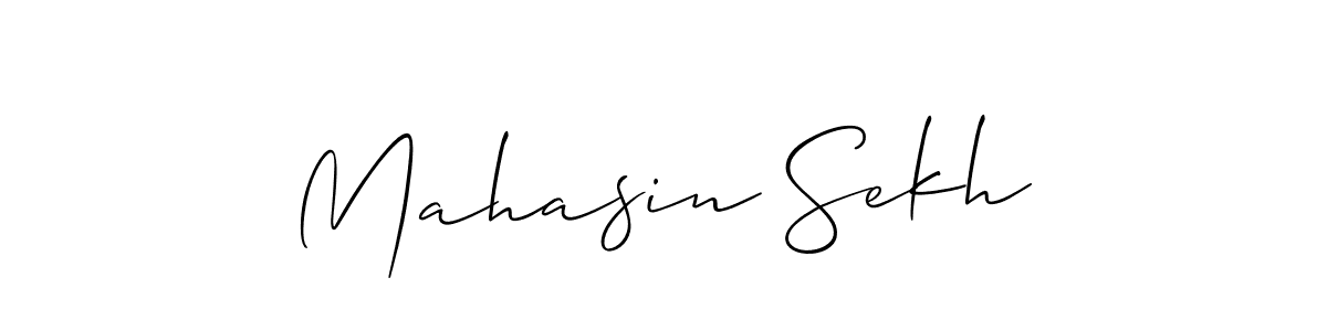 Design your own signature with our free online signature maker. With this signature software, you can create a handwritten (Allison_Script) signature for name Mahasin Sekh. Mahasin Sekh signature style 2 images and pictures png