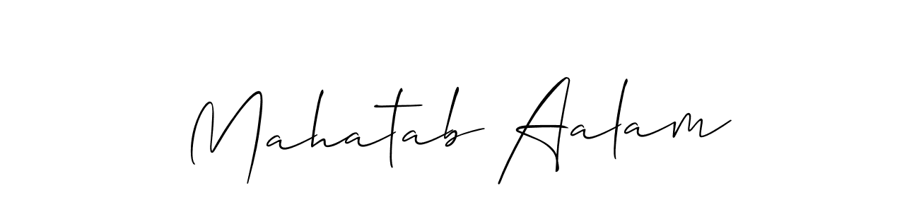Design your own signature with our free online signature maker. With this signature software, you can create a handwritten (Allison_Script) signature for name Mahatab Aalam. Mahatab Aalam signature style 2 images and pictures png