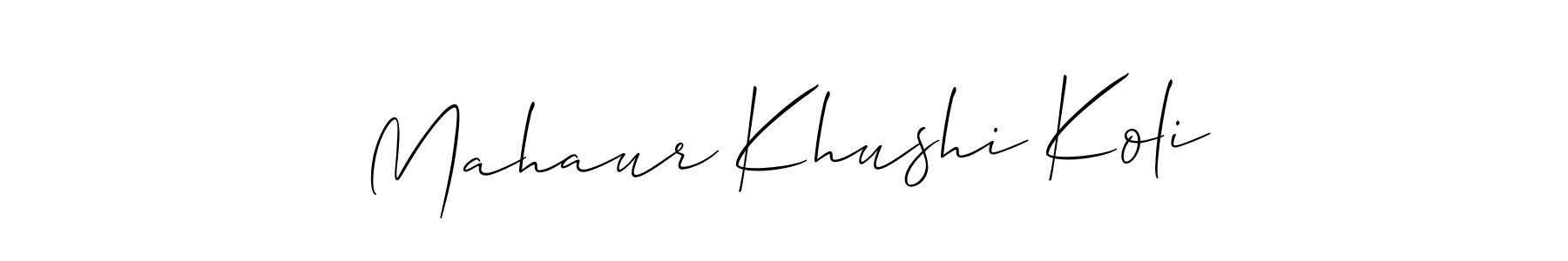 Use a signature maker to create a handwritten signature online. With this signature software, you can design (Allison_Script) your own signature for name Mahaur Khushi Koli. Mahaur Khushi Koli signature style 2 images and pictures png