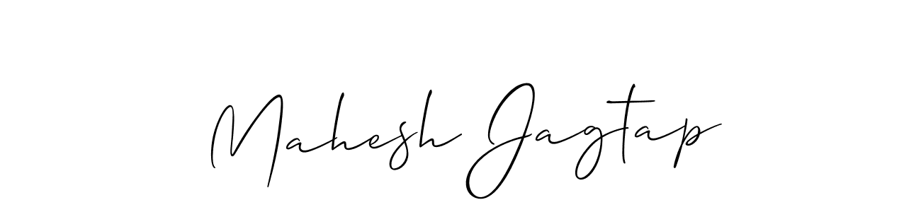 Make a short Mahesh Jagtap signature style. Manage your documents anywhere anytime using Allison_Script. Create and add eSignatures, submit forms, share and send files easily. Mahesh Jagtap signature style 2 images and pictures png